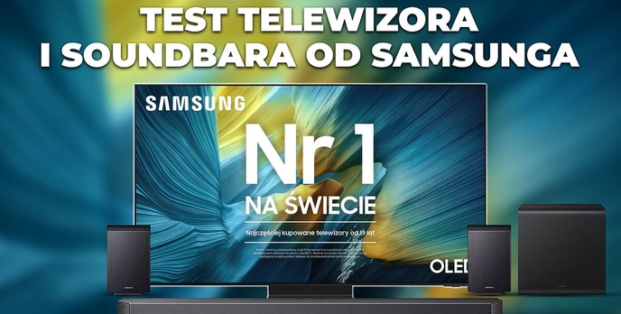 Idealny zestaw do rozrywki domowej Samsung OLED S95F i Samsung HW-Q930F
