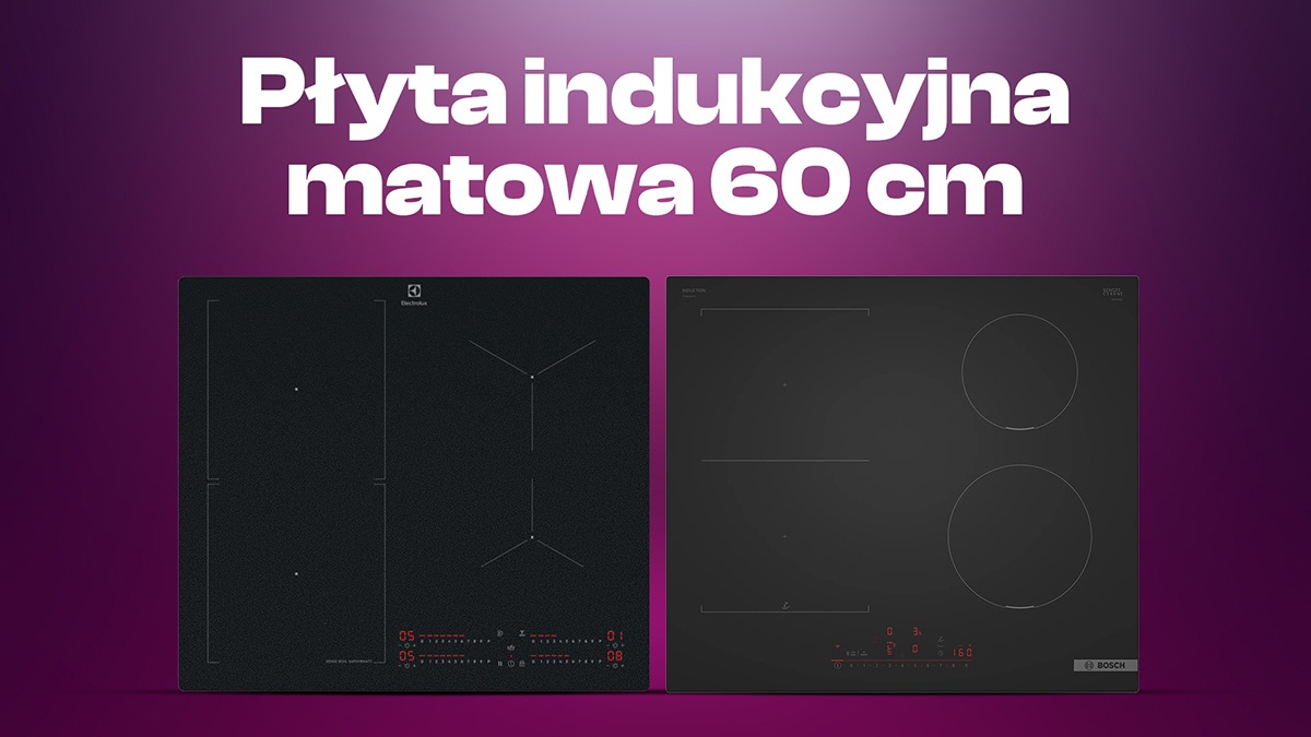 Płyta indukcyjna matowa 60 cm Ranking | TOP 5