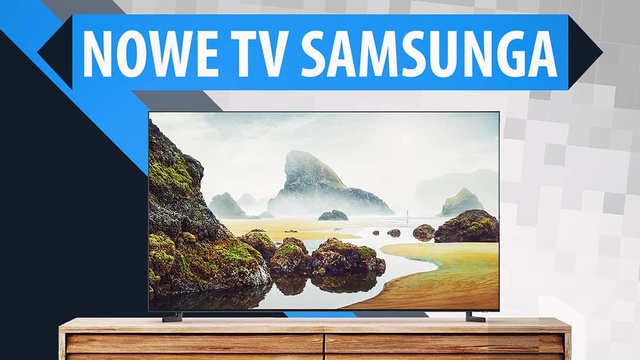 Samsung przedstawia pełną ofertę telewizorów na 2019 rok