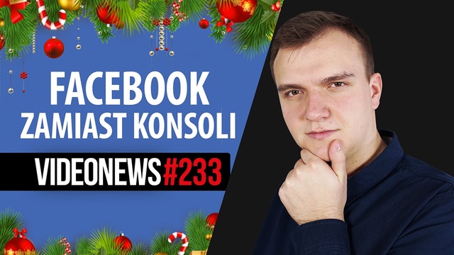 Facebook inwestuje w gaming, Huawei zapowiada P40 - VideoNews #233