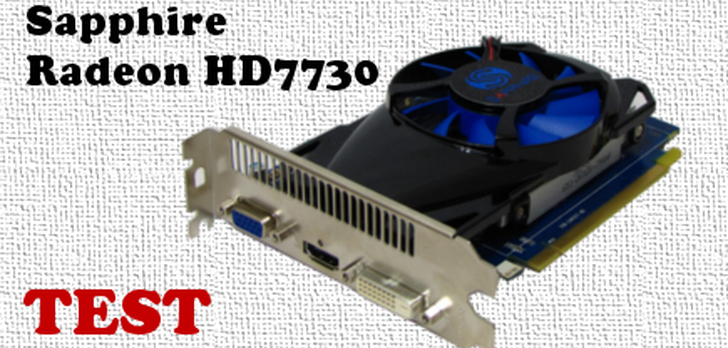 Sapphire Radeon HD7730 test i zastosowanie karty graficznej