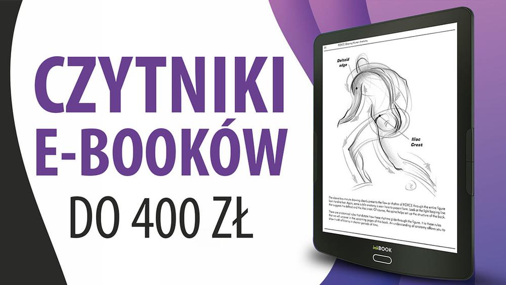 Tanie czytniki e-booków do 400 zł | TOP 3 |