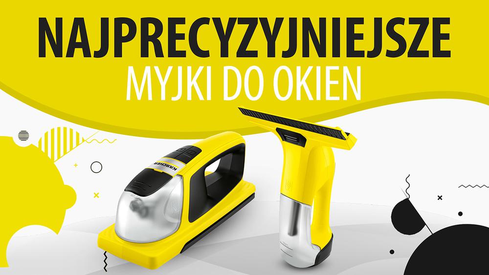 Najprecyzyjniejsze myjki do okien |TOP 10|