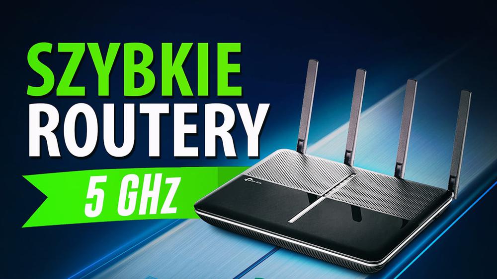 Jaki szybki router 5 GHz? |TOP 7|