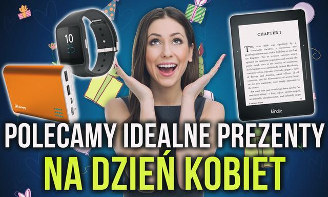 Polecamy Idealne Prezenty na Dzień Kobiet