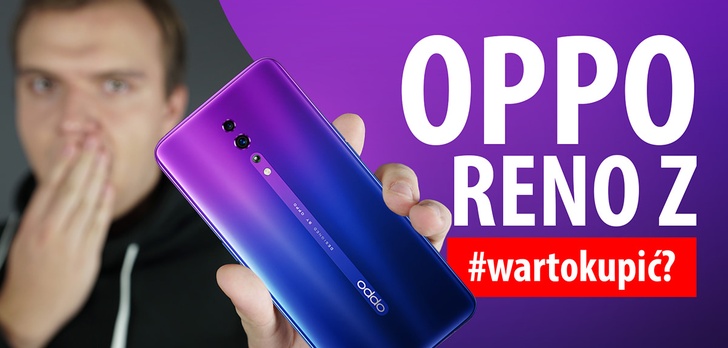 Test Oppo Reno Z - Czy warto kupić?