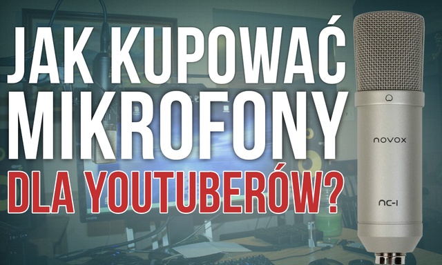 Jak Kupować Mikrofony Dla Youtuberów – Krok po Kroku