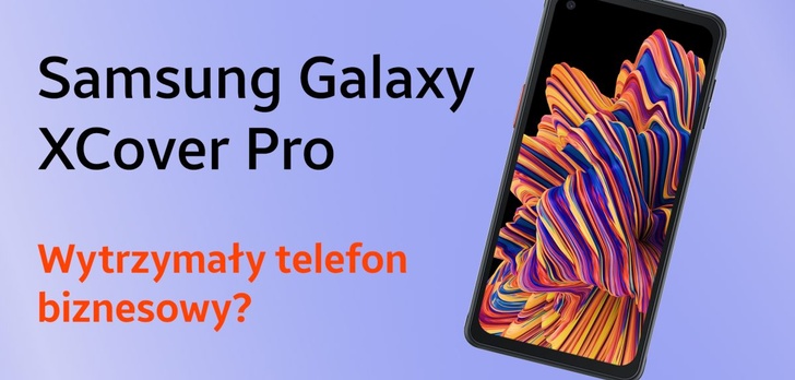 Najlepszy smartfon dla biznesu? Premiera Samsunga Galaxy XCover Pro