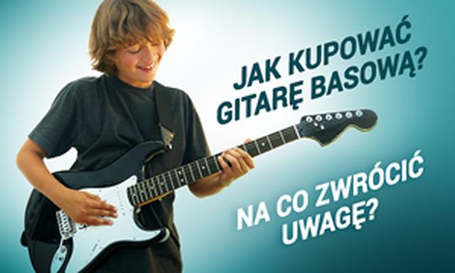 Jak Kupować Gitarę Basową? Na co Zwrócić Uwagę?