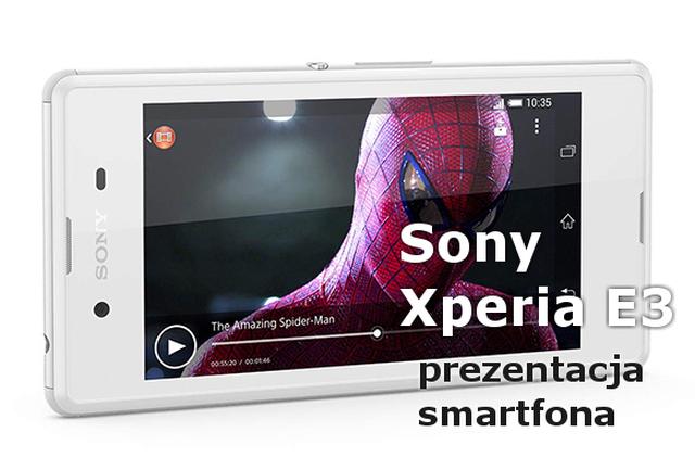 Sony Xperia E3 - Niedrogi Smartfon Z Targów IFA 2014