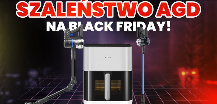 AGD na Black Friday taniej! MOVA wytacza ciężkie działa