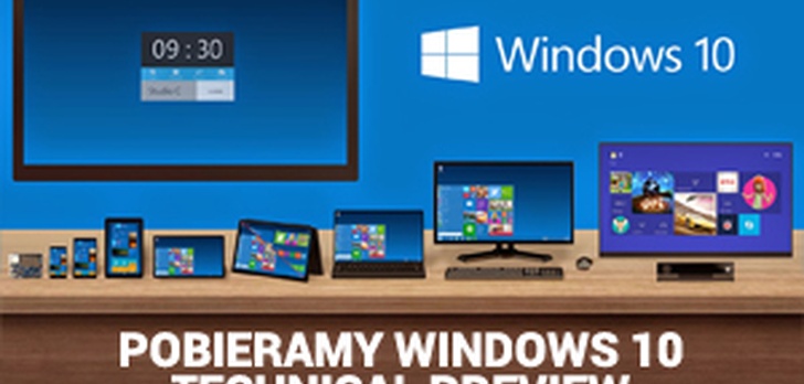 Pobieramy Windows 10 Technical Preview