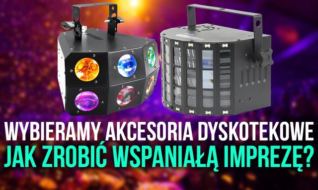 Wybieramy Akcesoria Dyskotekowe – Dowiedz Się Zanim Kupisz
