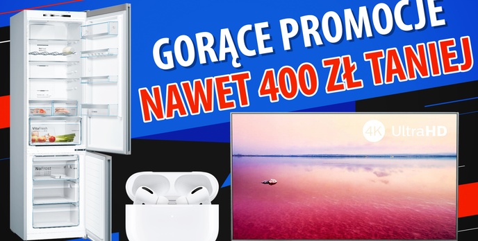 Telewizory i AGD tańsze nawet 400 zł! Tylko w ten weekend