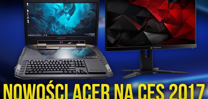 Acer Zaskakuje Innowacyjnym Sprzętem na Targach CES 2017