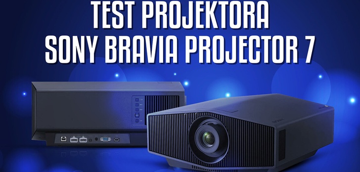 Sony Bravia Projector 7 - Bezkompromisowe kino w Twoim domu
