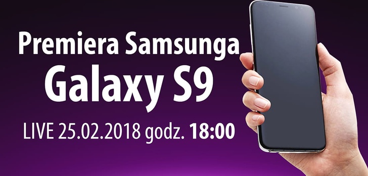 Samsung Galaxy S9 UNPACKED 2018 | Gdzie oglądać premierę
