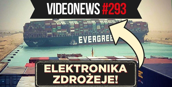 Elektronika podrożeje, Intel się zmieni, Microsoft kupi Discorda? - VideoNews #293