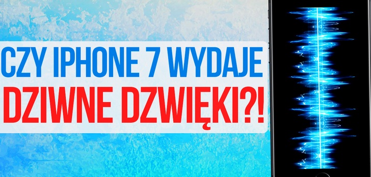 iPhone 7 wydaje DZIWNE Dźwięki?! Rzetelny Test z iPhone 6s!