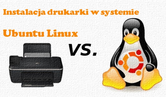 Instalacja Drukarek (na Przykładzie HP DeskJet 3515) w Systemie Ubuntu Linux