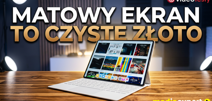 Tablet HUAWEI MatePad Pro Max z matowym ekranem i genialną kulturą pracy