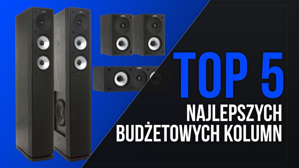 TOP 5 Najlepszych Budżetowych Kolumn – Jaki Sprzęt Gra Najlepiej?