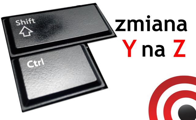 Poradnik: Zmiana z na y