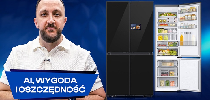 Lodówka w 2026 roku: AI, wygoda i oszczędności. Przegląd nowości Samsung