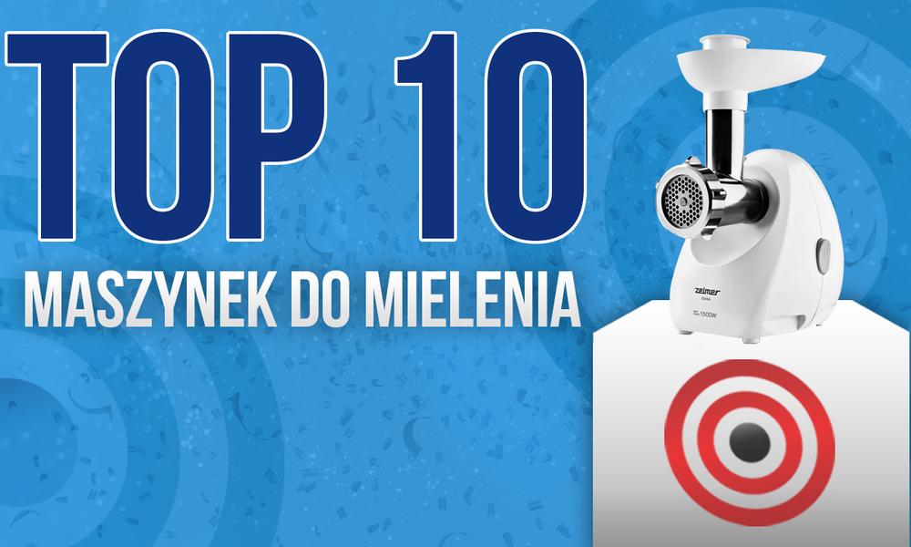 Maszynki do Mielenia – Wybieramy TOP10 Najpopularniejszych Maszynek do Mielenia