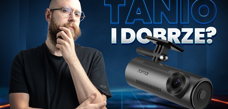 70mai M310: Śmiesznie tanio, zaskakująco dobrze?