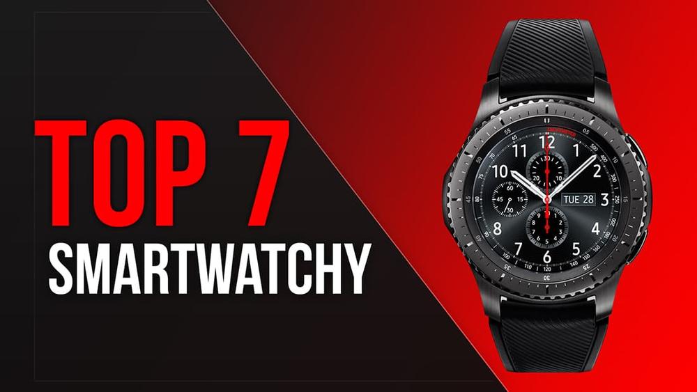 TOP 7 Smartwatchy - Inteligentne Zegarki