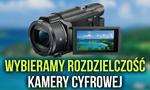 Jaką Rozdzielczość Kamery Cyfrowej Wybrać Pod Swoje Preferencje?