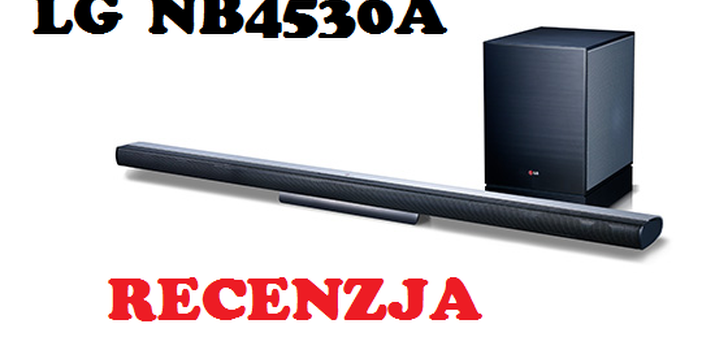LG NB4530A Soundbar [RECENZJA]