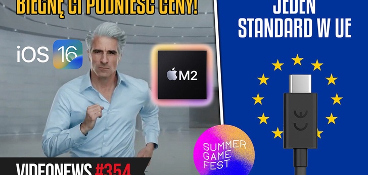 Podsumowanie WWDC 2022, Summer Game Fest, USB-C w UE na stałe - VideoNews 354