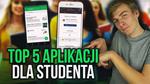 TOP 5 Najlepszych Aplikacji Dla Studenta