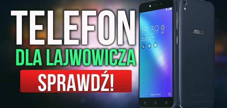Telefon Dla Lajwowicza - Asus Zenfone Live