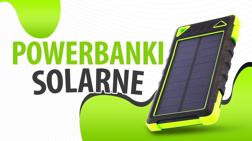 Jaki powerbank solarny? |TOP 5|