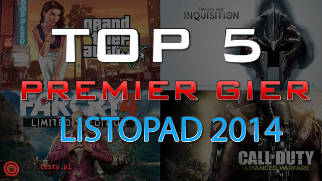 TOP 5 Premier Gier - Listopad 2014