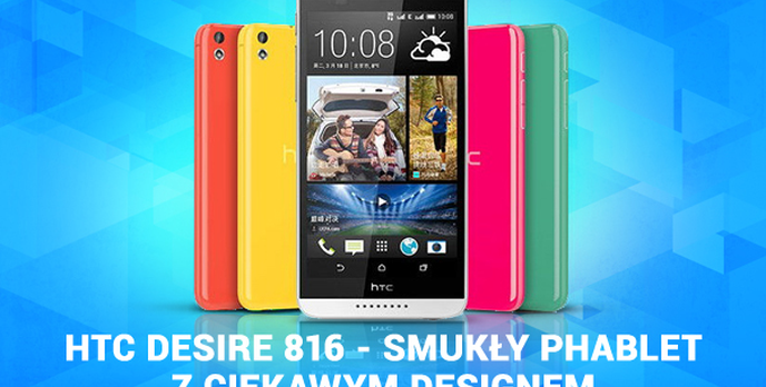 HTC Desire 816 - Smukły Phablet z Ciekawym Designem