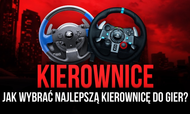 Kierownice – Jak Wybrać Najlepszą Kierownicę do Gier?