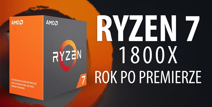 Ryzen 7 1800X rok po premierze - Co będzie dalej?