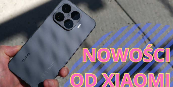 Nowości od Xiaomi: telefony Xiaomi 17T, zegarek, smartband i słuchawki!
