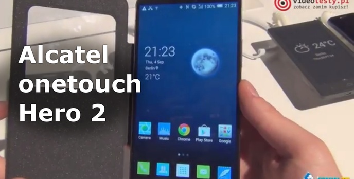 Alcatel Onetouch Hero 2 Hands-On - Kolejny Smartfon Z Targów IFA 2014