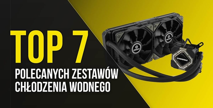 TOP 7 Polecanych Zestawów Chłodzenia Wodnego