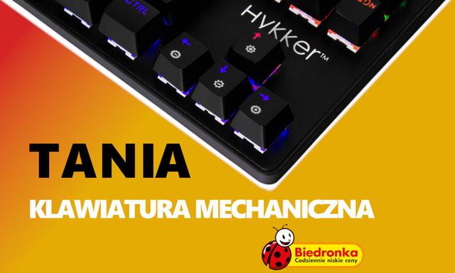 W Biedronce pojawi się tania klawiatura mechaniczna Hykker X Range Pro