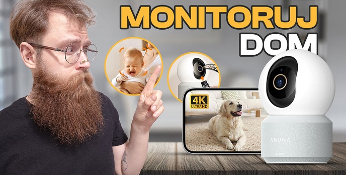 Test Anona 4K. Chcesz zabezpieczyć dom? Potrzebujesz kamery IP