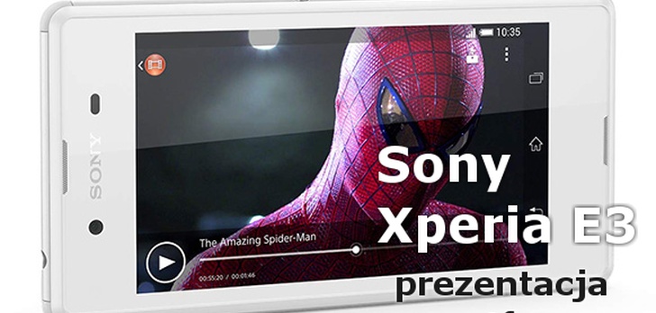Sony Xperia E3 - Niedrogi Smartfon Z Targów IFA 2014