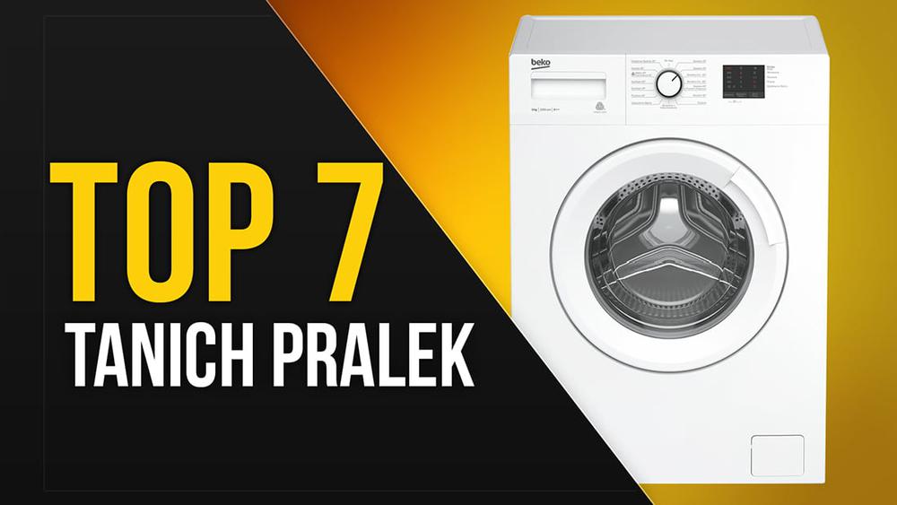 TOP 7 Tanich Pralek - Ranking Budżetowych Urządzeń AGD