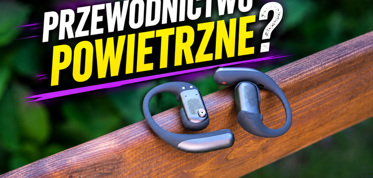 Pięć ciekawostek o przewodnictwie powietrznym na przykładzie Shokz OpenFit Pro