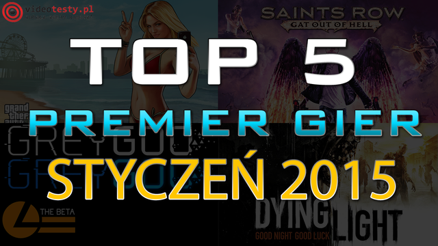 TOP 5 Premier Gier - Styczeń 2015